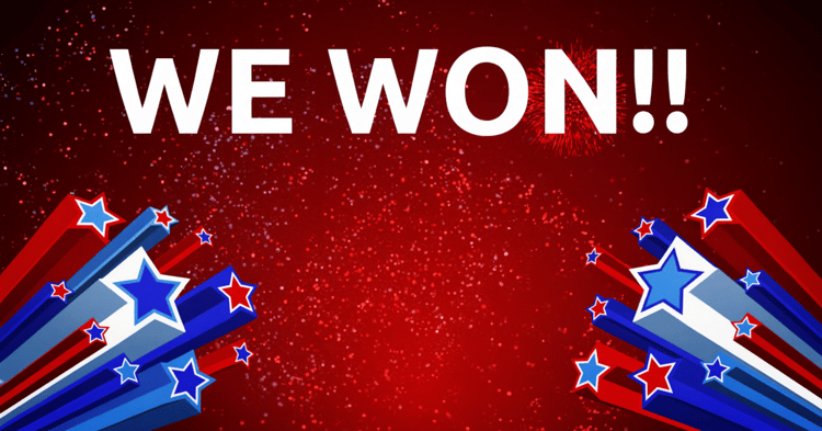 Large white text reads WE WON!! on a dark red background with scattered speckles. Red, white, and blue diagonal beams with stars frame the bottom corners