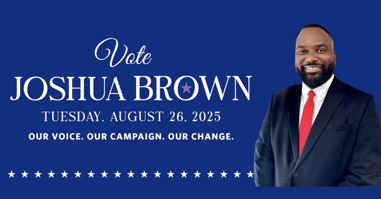 Campaign ad for Joshua Brown, candidate for mayor, featuring a portrait against a blue background with stars at the bottom